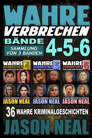 Wahre Verbrechen: Bände 4-5-6 — Buchcover